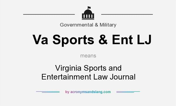 What does Va Sports & Ent LJ mean? It stands for Virginia Sports and Entertainment Law Journal