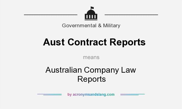 What does Aust Contract Reports mean? It stands for Australian Company Law  Reports