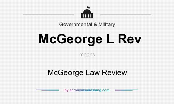 What does McGeorge L Rev mean? It stands for McGeorge Law Review