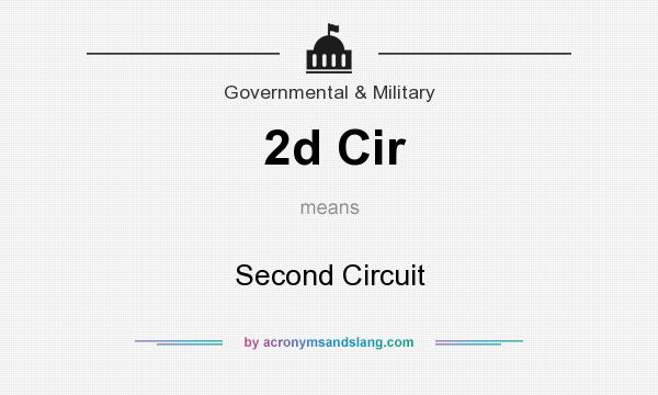 What does 2d Cir mean? It stands for Second Circuit