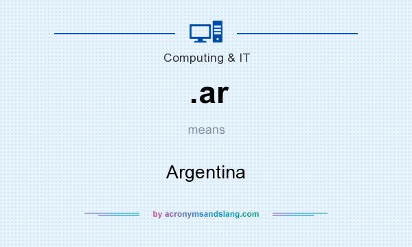What does .ar mean? It stands for Argentina