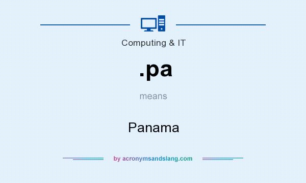 What does .pa mean? It stands for Panama