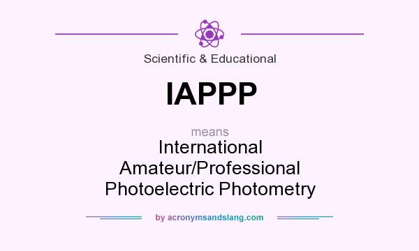 What does IAPPP mean? It stands for International Amateur/Professional Photoelectric Photometry