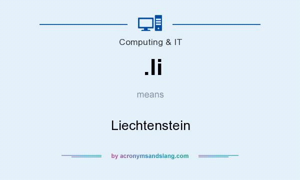 What does .li mean? It stands for Liechtenstein