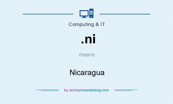 What does .ni mean? It stands for Nicaragua
