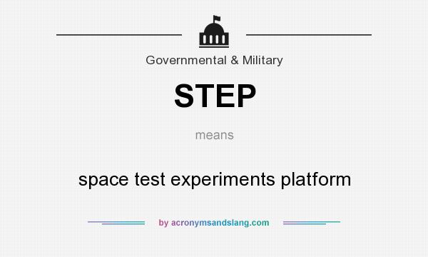 What does STEP mean? It stands for space test experiments platform