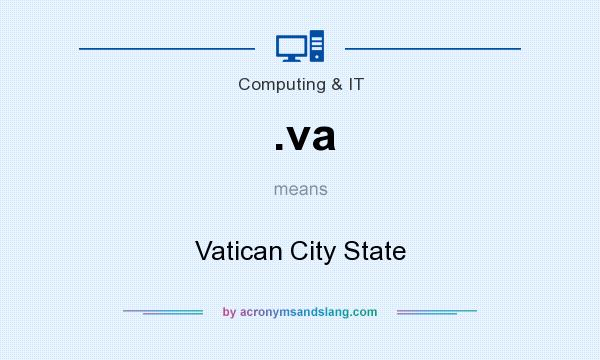 What does .va mean? It stands for Vatican City State