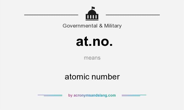 What does at.no. mean? It stands for atomic number