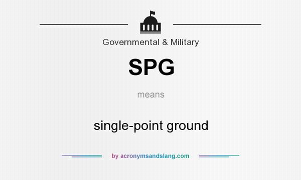 What does SPG mean? It stands for single-point ground