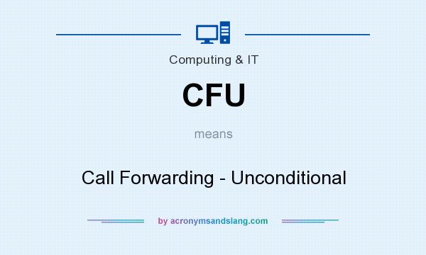 What does CFU mean? It stands for Call Forwarding - Unconditional