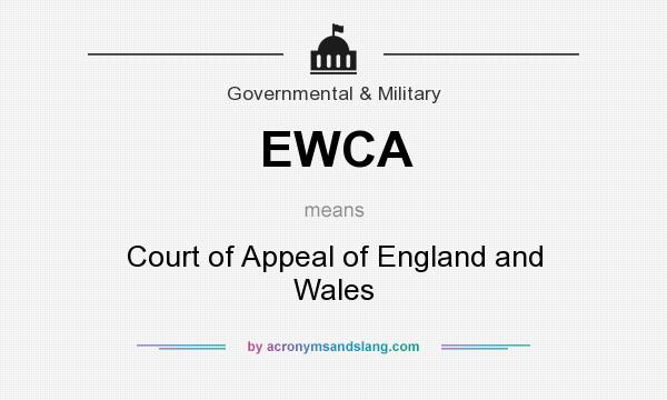 What does EWCA mean? It stands for Court of Appeal of England and Wales