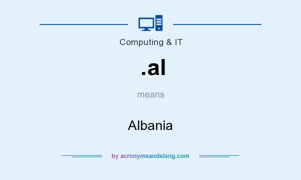 What does .al mean? It stands for Albania