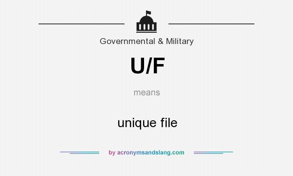 What does U/F mean? It stands for unique file