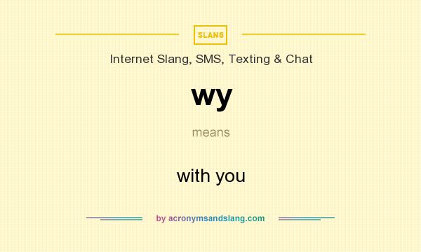 What Does Wyw Mean In Texting