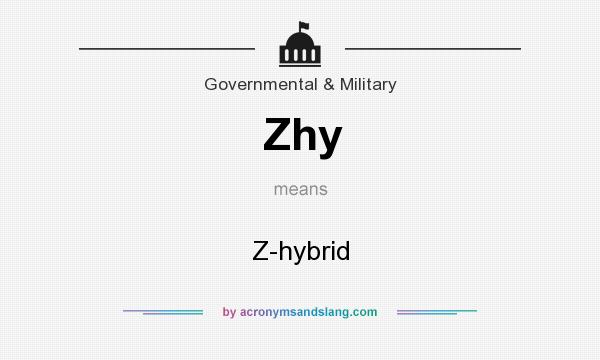 What does Zhy mean? It stands for Z-hybrid