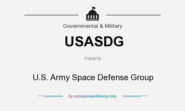 What does USASDG mean? It stands for U.S. Army Space Defense Group