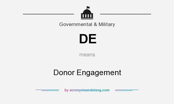 What does DE mean? It stands for Donor Engagement