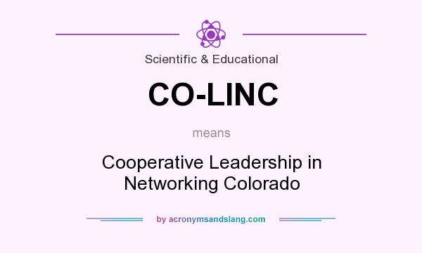 What does CO-LINC mean? It stands for Cooperative Leadership in Networking Colorado