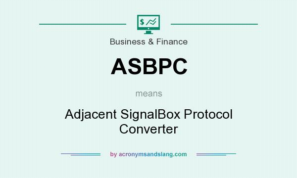 What does ASBPC mean? It stands for Adjacent SignalBox Protocol Converter