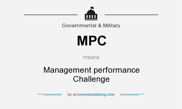 What does MPC mean? It stands for Management performance Challenge