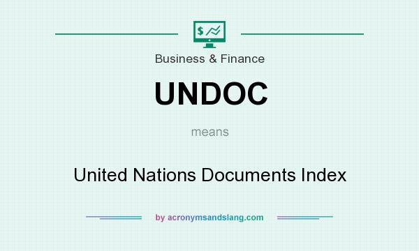 What does UNDOC mean? It stands for United Nations Documents Index