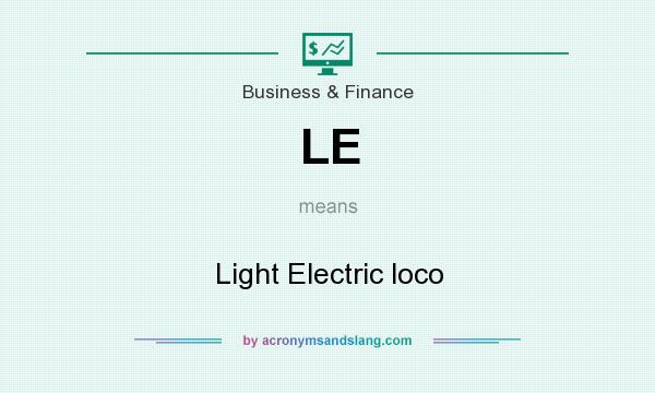 What does LE mean? It stands for Light Electric loco