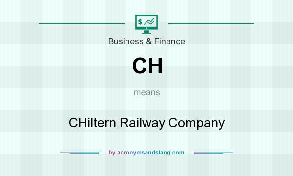 What does CH mean? It stands for CHiltern Railway Company