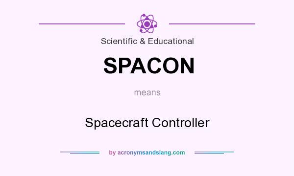 What does SPACON mean? It stands for Spacecraft Controller