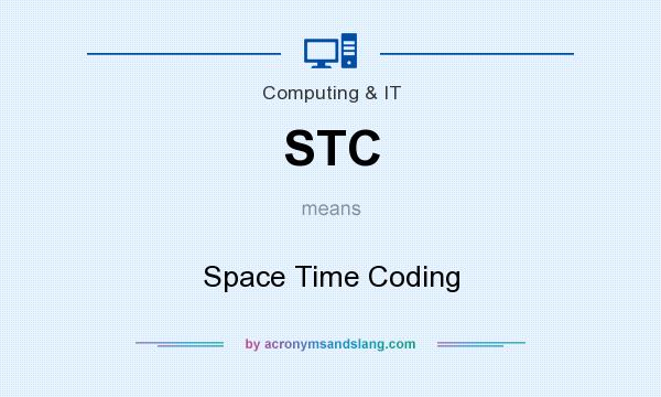 What does STC mean? It stands for Space Time Coding