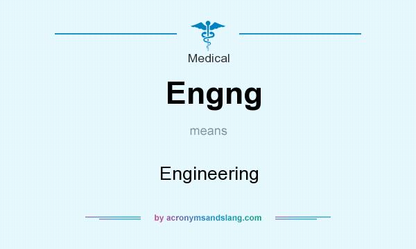 What does Engng mean? It stands for Engineering