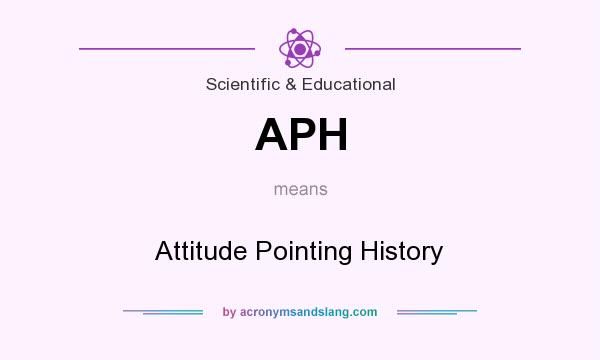 What does APH mean? It stands for Attitude Pointing History