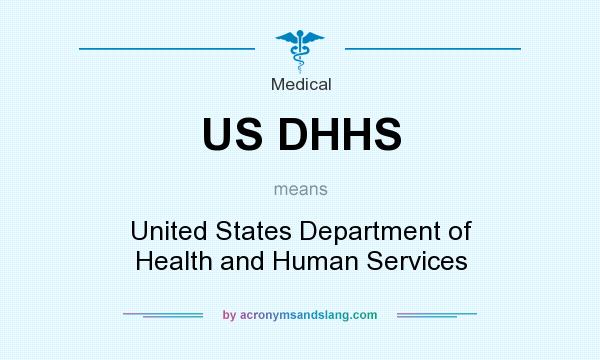 What does US DHHS mean? It stands for United States Department of Health and Human Services