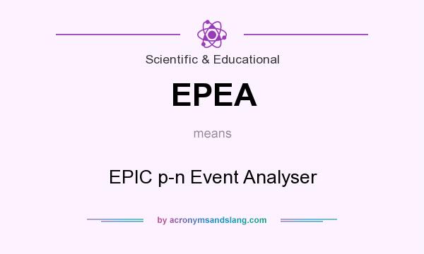What does EPEA mean? It stands for EPIC p-n Event Analyser