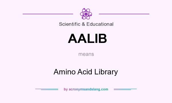 What does AALIB mean? It stands for Amino Acid Library