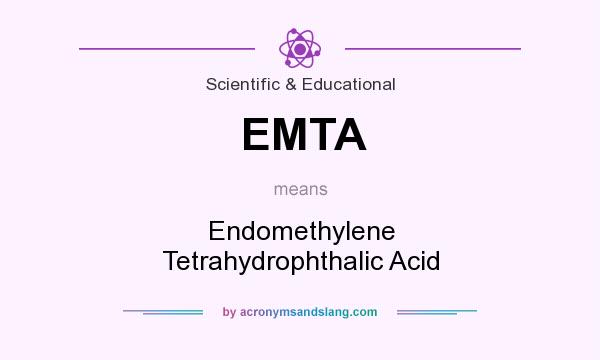 What does EMTA mean? It stands for Endomethylene Tetrahydrophthalic Acid