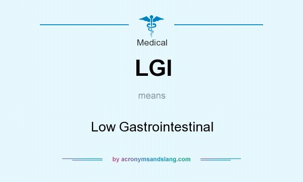 What does LGI mean? It stands for Low Gastrointestinal