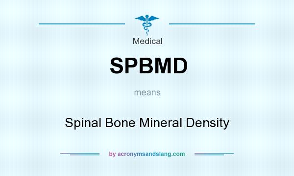 What does SPBMD mean? It stands for Spinal Bone Mineral Density
