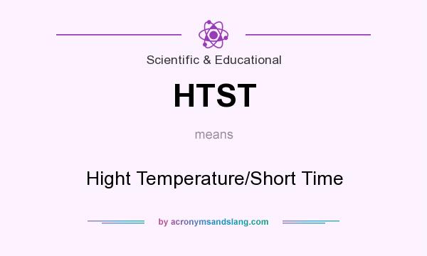What does HTST mean? It stands for Hight Temperature/Short Time