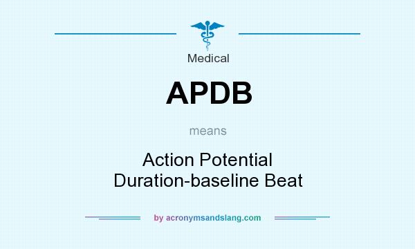 What does APDB mean? It stands for Action Potential Duration-baseline Beat