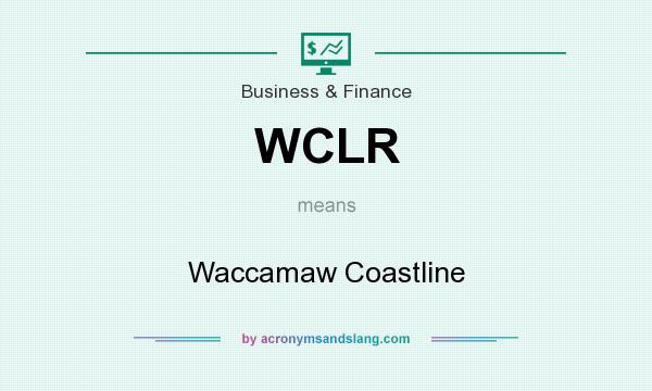 What does WCLR mean? It stands for Waccamaw Coastline