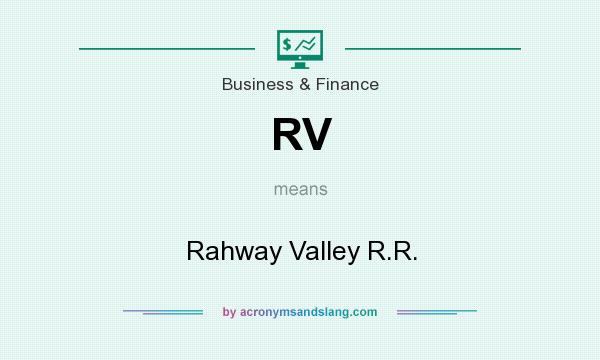 What does RV mean? It stands for Rahway Valley R.R.