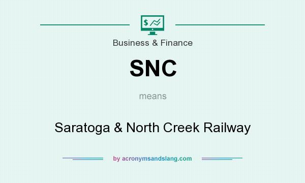 What does SNC mean? It stands for Saratoga & North Creek Railway