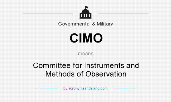 What does CIMO mean? It stands for Committee for Instruments and Methods of Observation