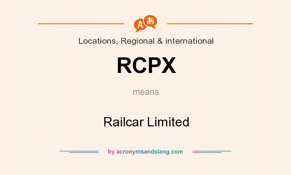 What does RCPX mean? It stands for Railcar Limited