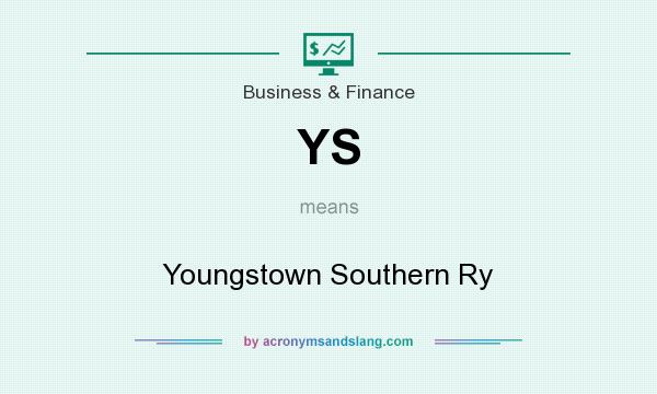 What does YS mean? It stands for Youngstown Southern Ry