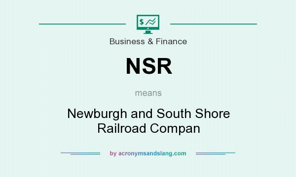 What does NSR mean? It stands for Newburgh and South Shore Railroad Compan