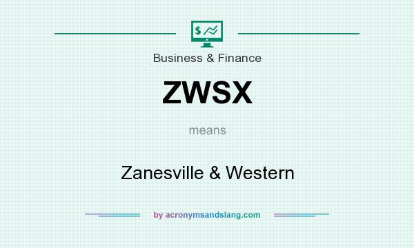 What does ZWSX mean? It stands for Zanesville & Western