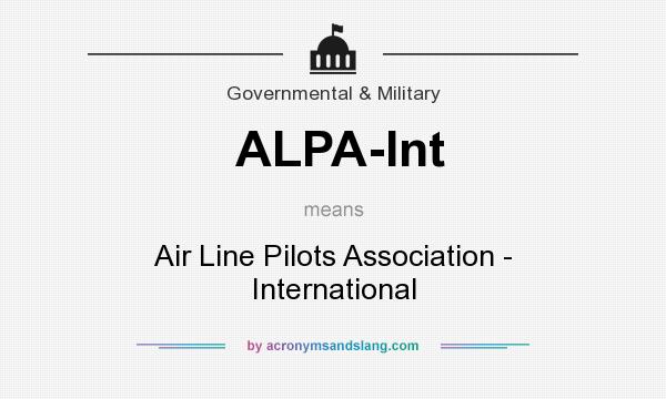 What does ALPA-Int mean? It stands for Air Line Pilots Association - International