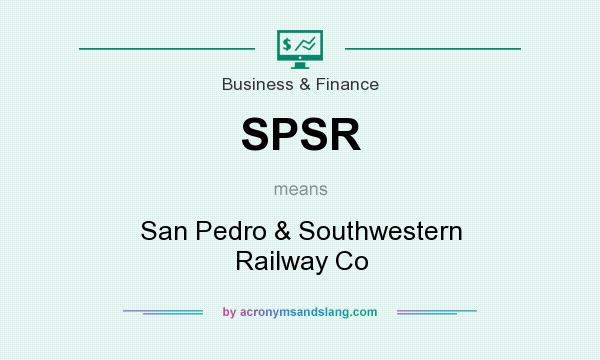 What does SPSR mean? It stands for San Pedro & Southwestern Railway Co