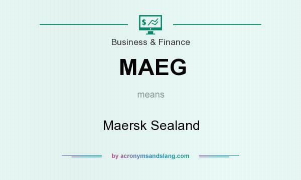 What does MAEG mean? It stands for Maersk Sealand